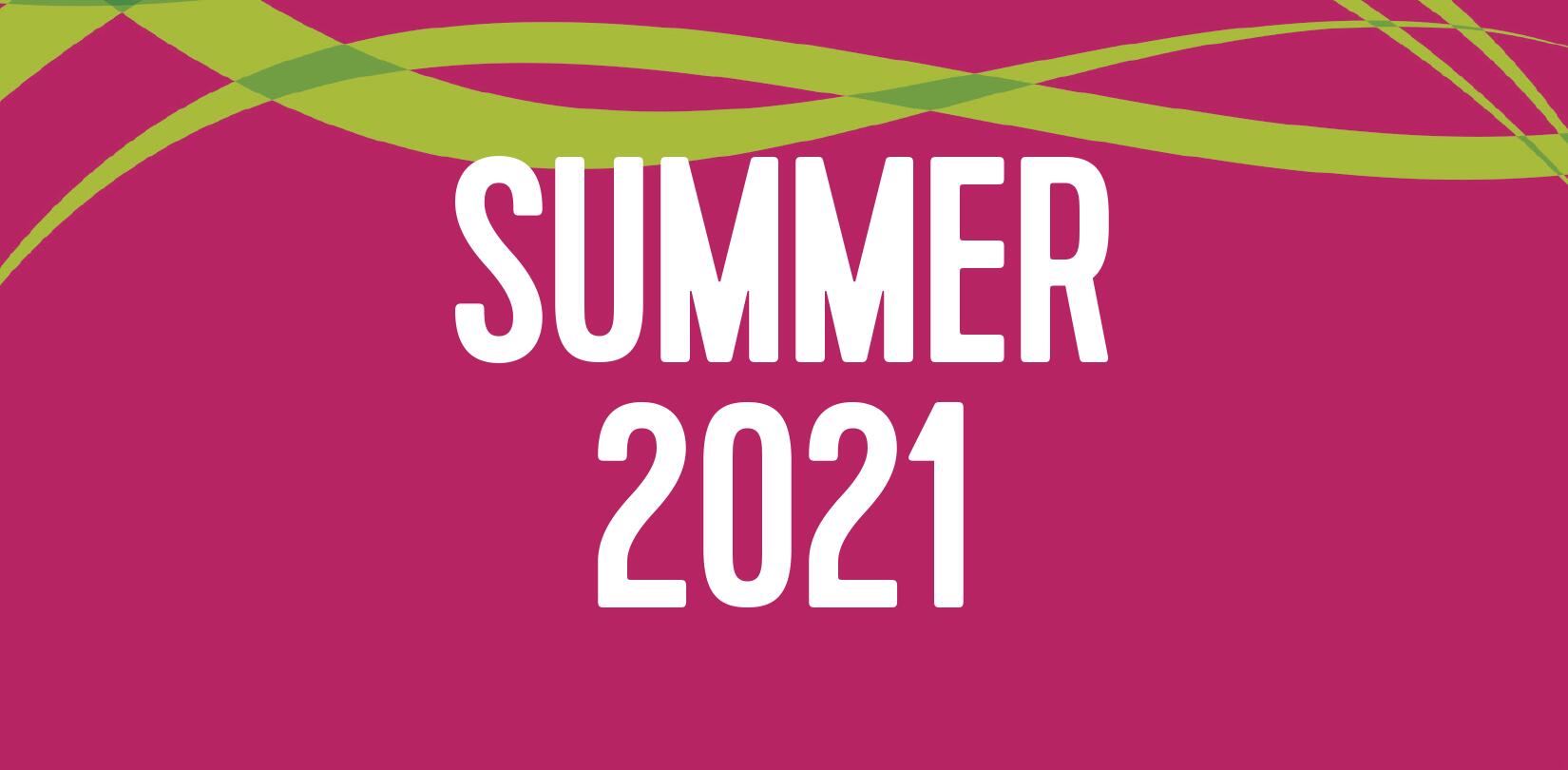 Summer 2021 Banner (though it should be for 2022)